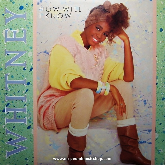 Whitney Houston - How Will I Know