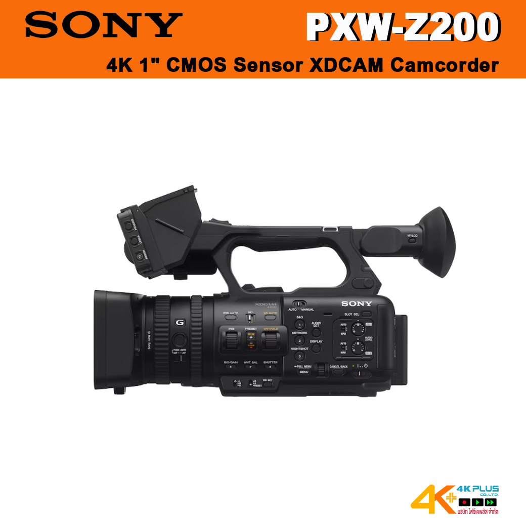 Sony PXW-Z200 4K 1" CMOS Sensor XDCAM Camcorder ประกันศูนย์ไทย