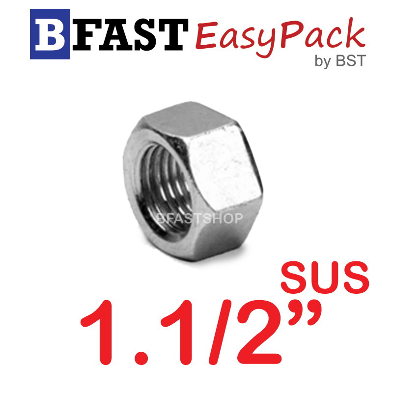 หัวน็อตสแตนเลส SUS 1.1/2" UNC6 (1 ตัว/ถุง)