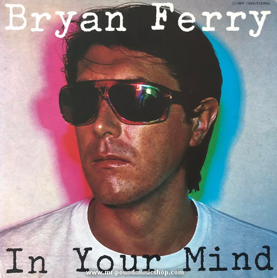 Bryan Ferry - In Your Mind