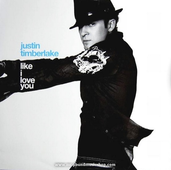 Justin Timberlake - Like I Love You