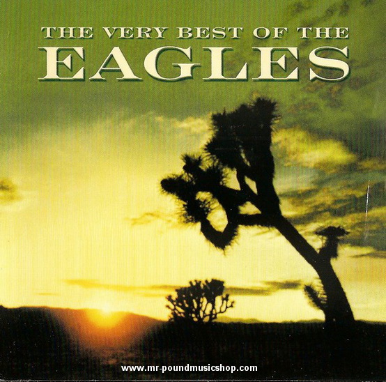 Eagles - The Very Best of The Eagles