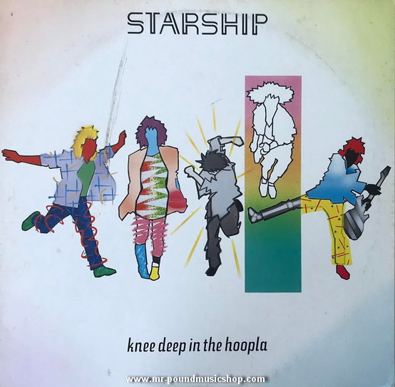 Starship - Knee Deep In the Hoopla