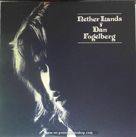 Dan Fogelberg - Nether Lands