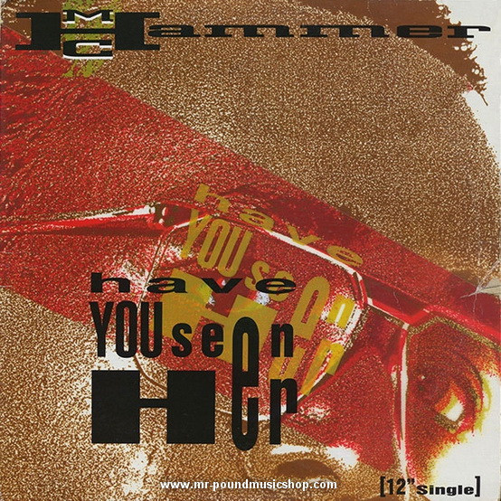 MC Hammer - Have You Seen Her