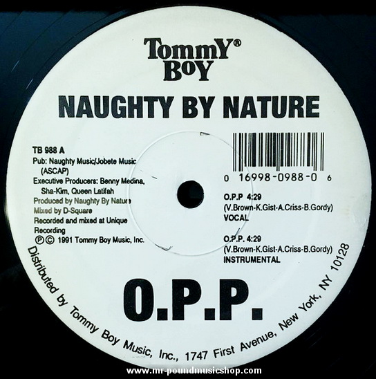 Naughty By Nature - O.P.P. / Wickedest Man Alive