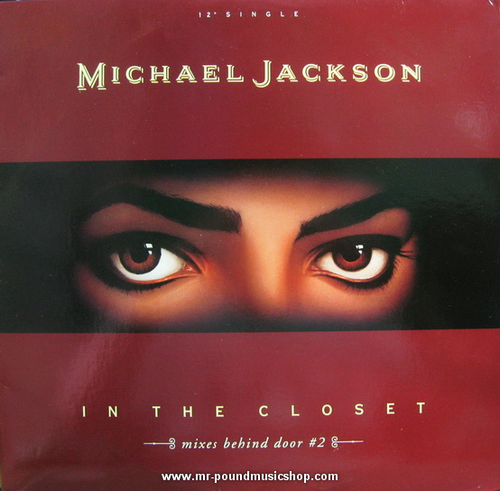 Michael Jackson - In The Closet (Mixes Behind Door #2)