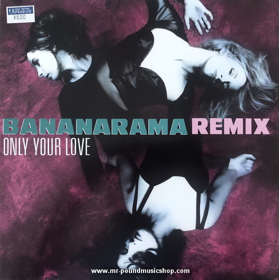 Bananarama - Only Your Love (Remix)
