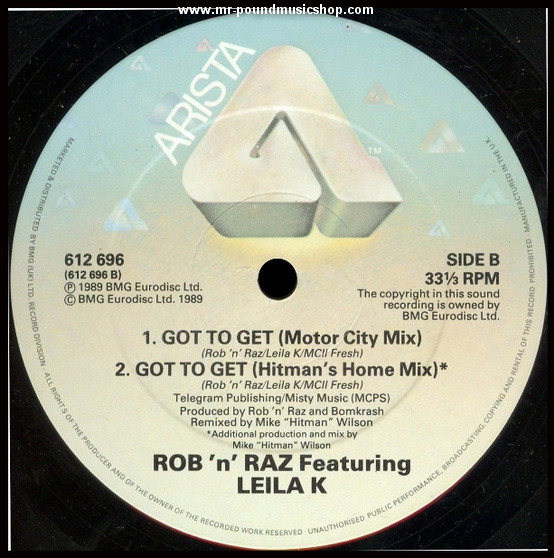 Leila K with Rob 'N' Raz - Got To Get
