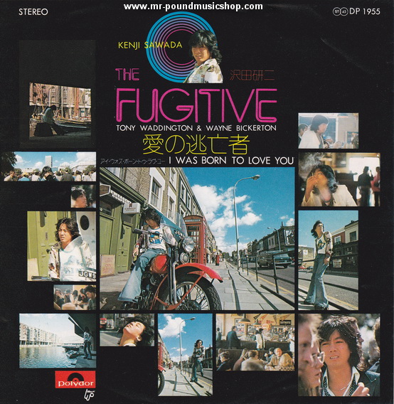 Kenji Sawada - The Fujitive / I Was Born To Love You
