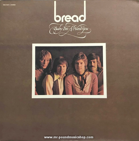 Bread - Baby I'm-A Want You