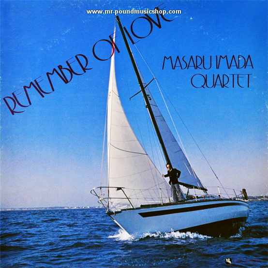 Masaru Imada Quartet - Remeber of Love