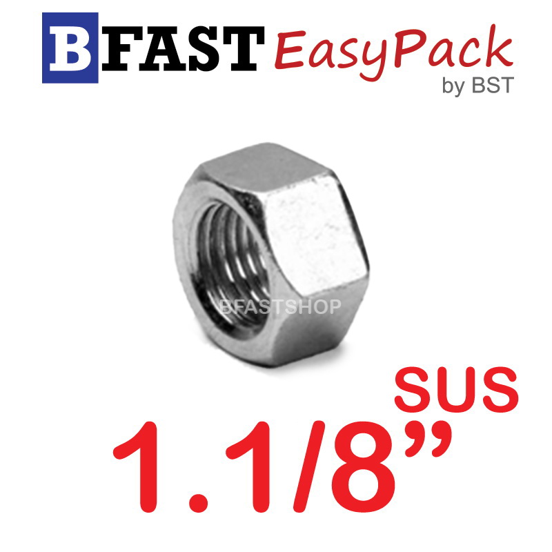 หัวน็อตสแตนเลส SUS 1.1/8" UNC7 (1 ตัว/ถุง)