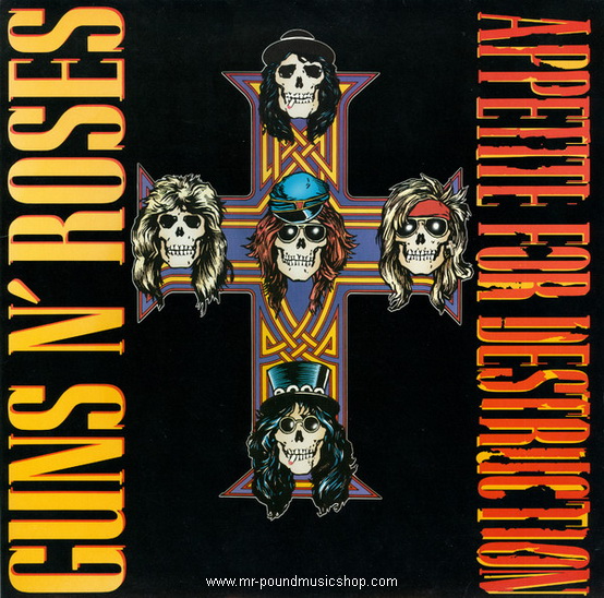 Guns N' Roses - Appetite For Destruction