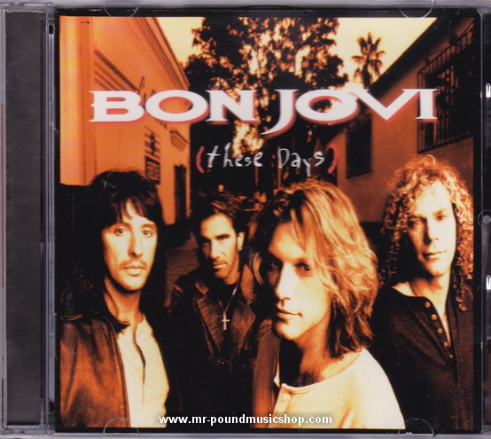 Bon Jovi - These Days