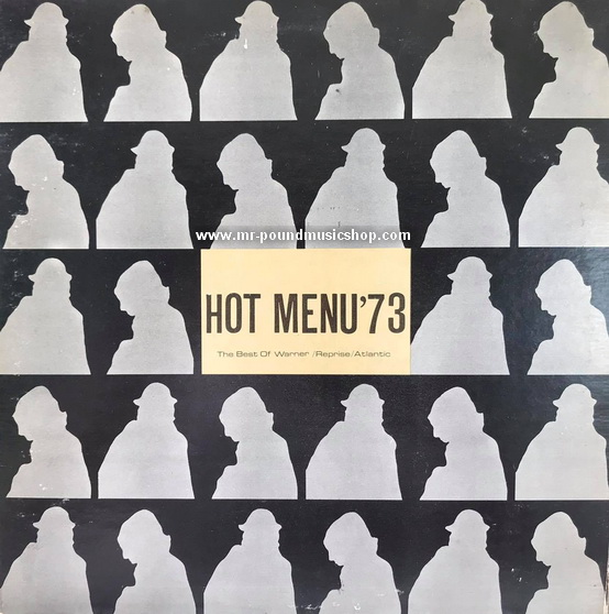 Various Artists - Hot Menu '73 - The Best of Warner / Reprise / Atlantic -