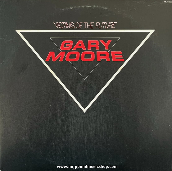Gary Moore - Victims Of The Future