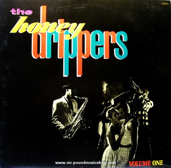 The Honey Drippers - Volume One