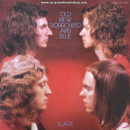 Slade - Old New Borrowed And Blue