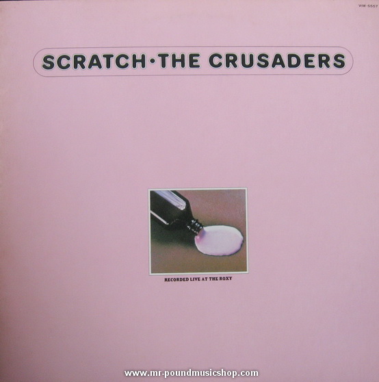 The Crusaders - Scratch