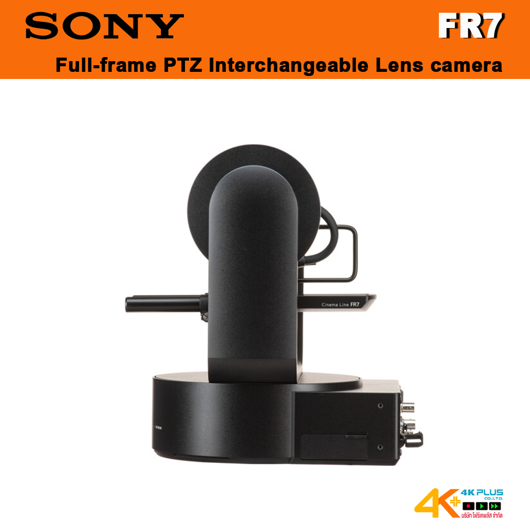 Sony FR7 Full-frame PTZ Interchangeable Lens camera
