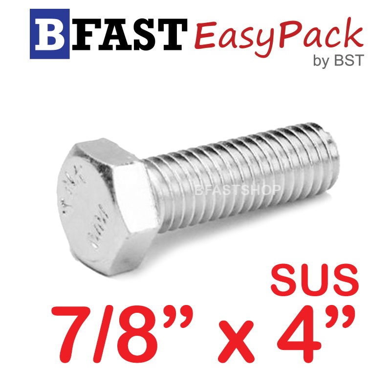 สกรูหัวเหลี่ยมสแตนเลส 7/8" x 4" (1 ตัว)