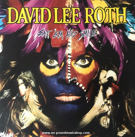 David Lee Roth - Eat 'Em And Smile