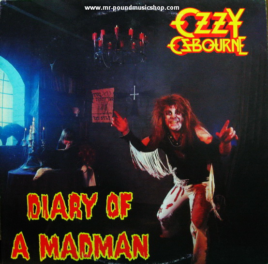Ozzy Osbourne - Diary Of A Madman