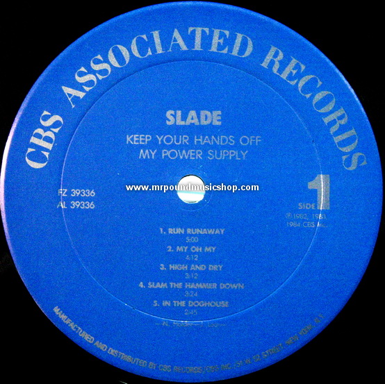 Slade - Keep Your Hands Off My Power Supply