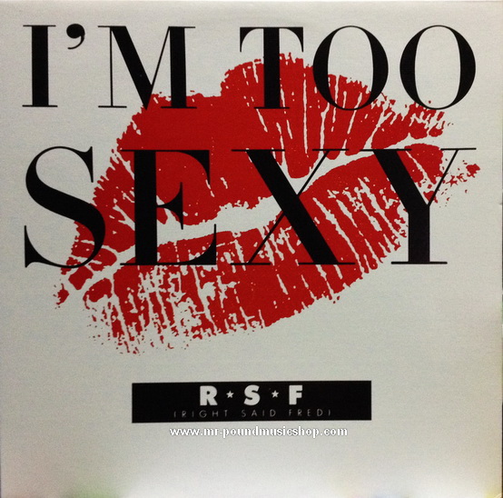 Right Said Fred - I'm Too Sexy