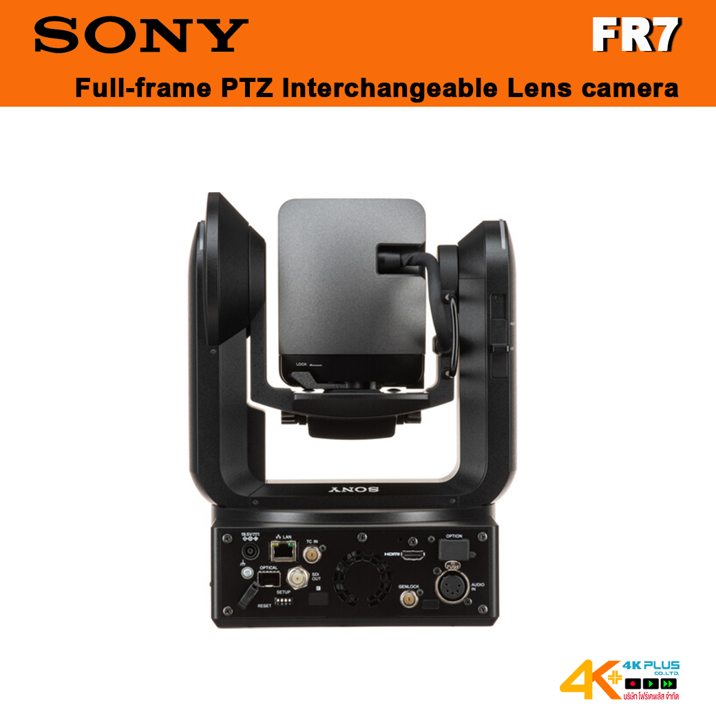 Sony FR7 Full-frame PTZ Interchangeable Lens camera