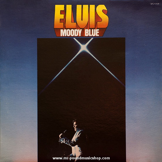Elvis Presley - Moody Blue