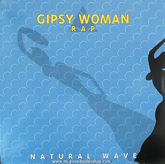 Natural Wave - Gipsy Woman Rap
