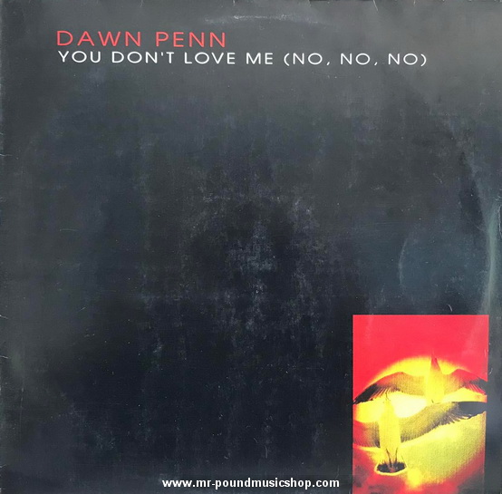 Dawn Penn - You Don't Love Me (No, No, No)