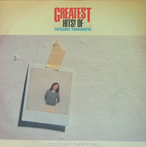 Tatsuro Yamashita - Greatest Hits! of Tatsuro Yamashita