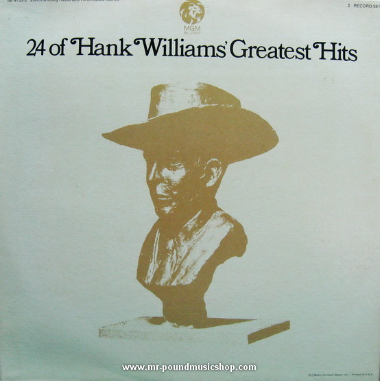 Hank Williams - 24 Of Hank Williams' Greatest Hits