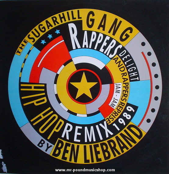 The Sugarhill Gang - Rapper's Delight (Hip Hop Remix 1989)