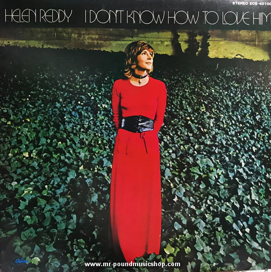 Helen Reddy - I Don't Know How To Love Him