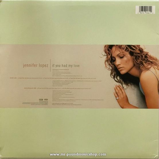 Jennifer Lopez - If You Had My Love