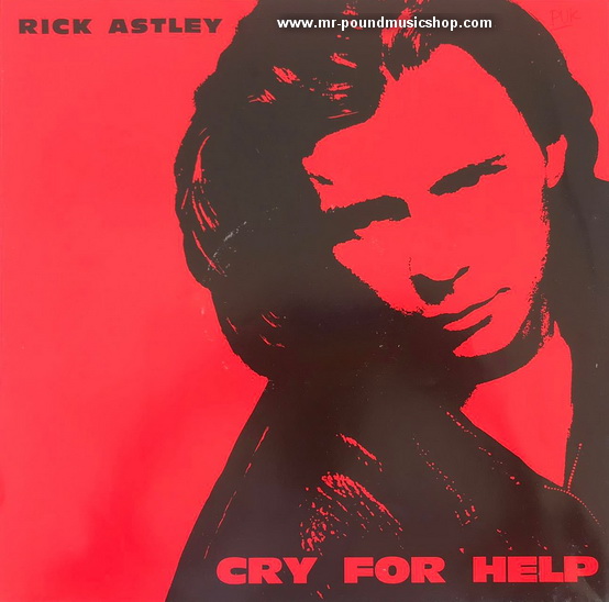 Rick Astley - Cry For Help