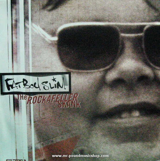 Fatboy Slim - The Rockafeller Skank