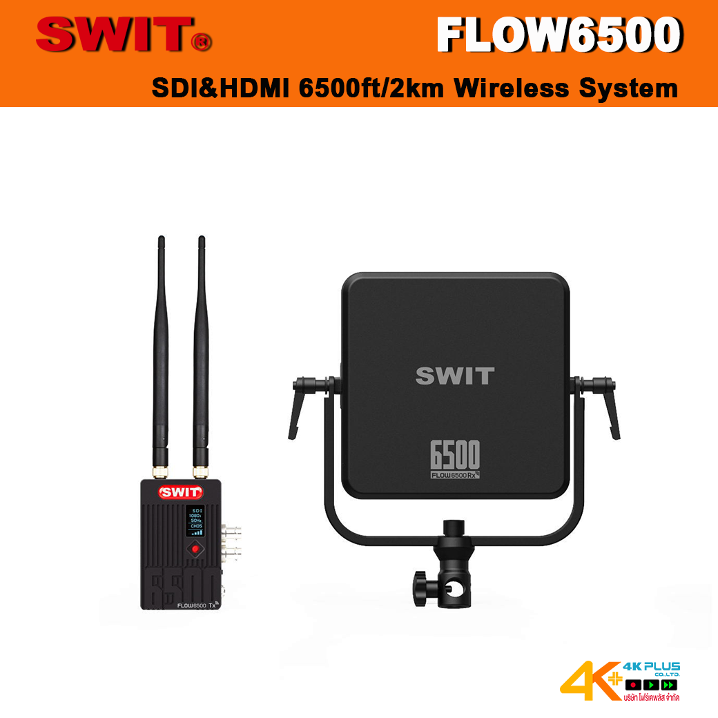 SWIT FLOW6500 Wireless Video Transmitters ระยะส่งสูงสุด 2 กิโลเมตร