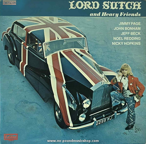 Lord Sutch And Heavy Friends - Lord Sutch And Heavy Friends