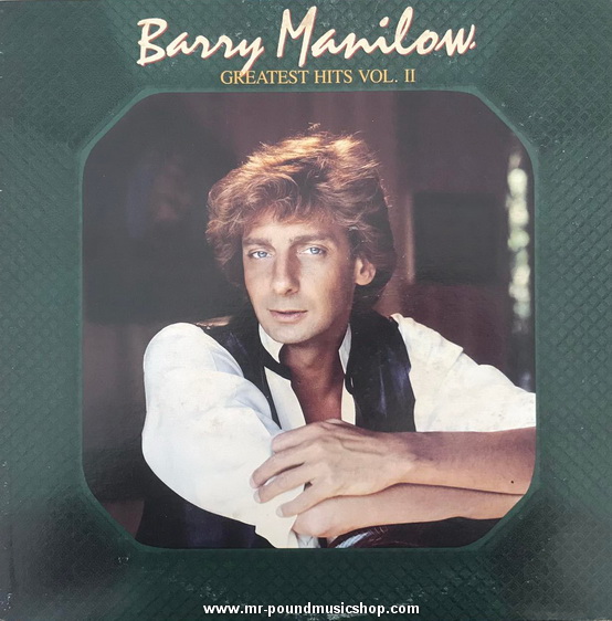 Barry Manilow - Greatest Hits Vol. II