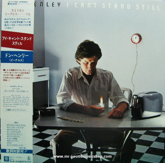Don Henley - I Can't Stand Still