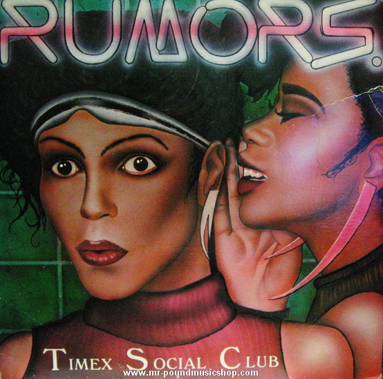 Timex Social Club - Rumors