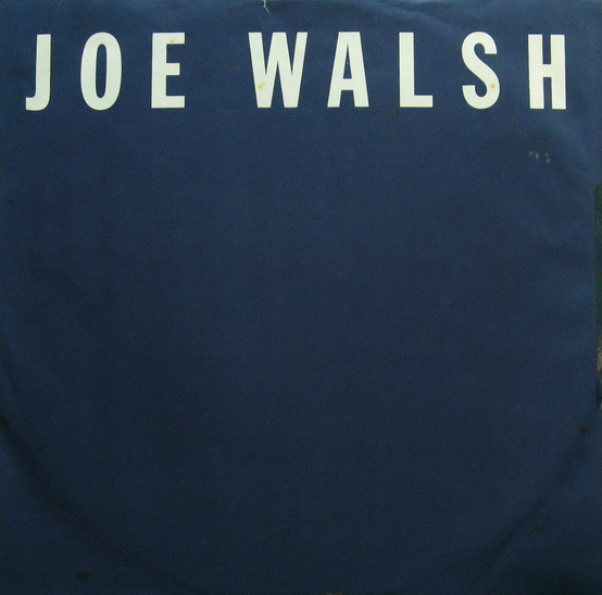 Joe Walsh - You Bought It-You Name It