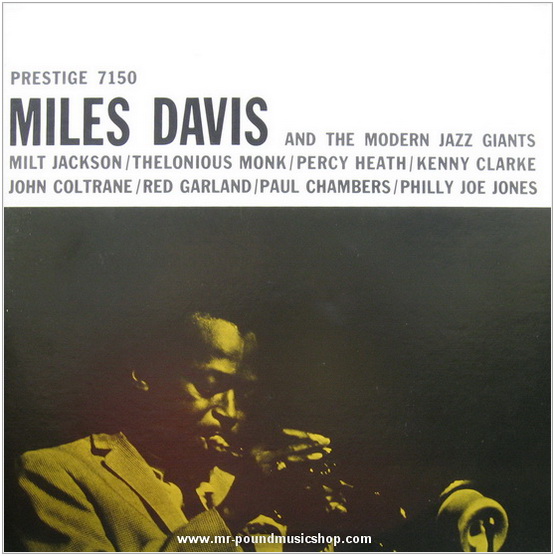 Miles Davis - Miles Davis And The Modern Jazz Giants