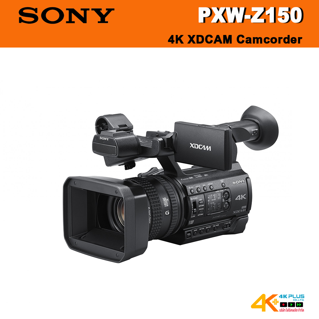 Sony PXW-Z150 4K XDCAM Camcorder กล้องถ่ายวิดีโอระดับ 4K