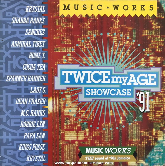 Various Artists - Music Works Present Twice My Age & More Showcase '91